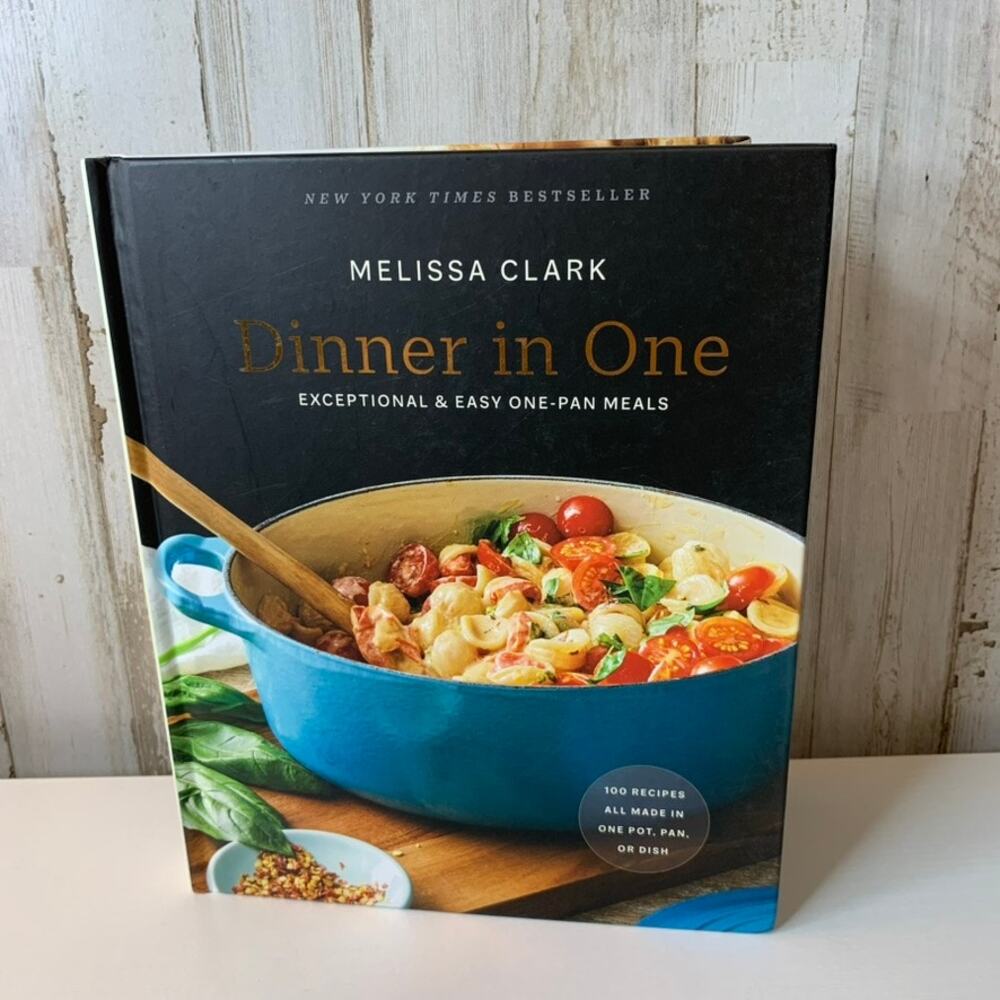 Dinner in One Exceptional & Easy One-Pan Meals Cookbook